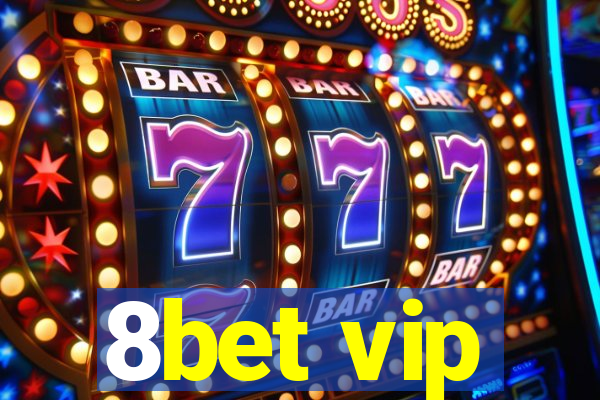 8bet vip